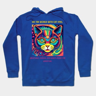 Cat Eyes (Motivation and Inspiration) Hoodie